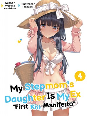 cover image of My Stepmom's Daughter Is My Ex, Volume 4